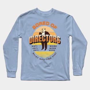 Bored of Directors Long Sleeve T-Shirt